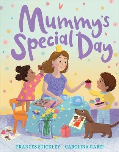 Mummy’s Special Day
