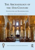 The Archaeology of the 11th Century