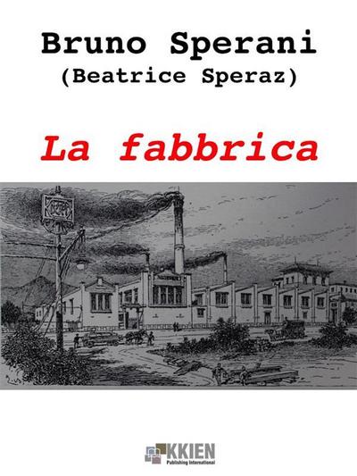 La fabbrica