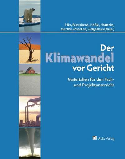 Der Klimawandel vor Gericht