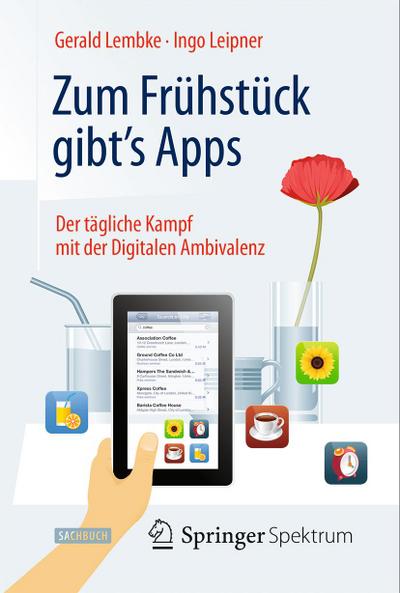 Zum Frühstück gibt’s Apps