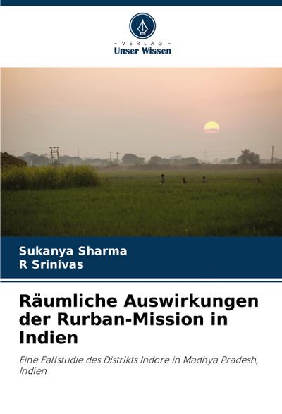 Räumliche Auswirkungen der Rurban-Mission in Indien