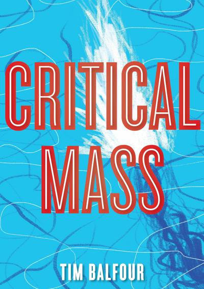 Critical Mass