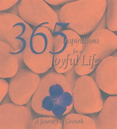 365 Inspirations for a Joyful Life