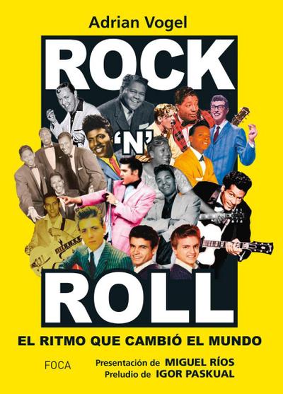 Rock’n Roll: el ritmo que cambió el mundo