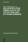 Die südöstliche Oberlausitz mit Zittau und dem Zittauer Gebirge