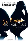 Tourments