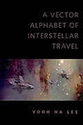 A Vector Alphabet of Interstellar Travel