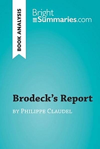 Brodeck’s Report by Philippe Claudel (Book Analysis)