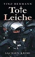 Tote Leiche. Sachsenkrimi