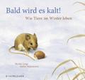 Bald wird es kalt