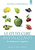 Le otto cure rivitalizzanti