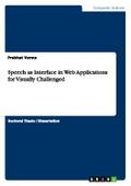 Speech as Interface in Web Applications for Visual
