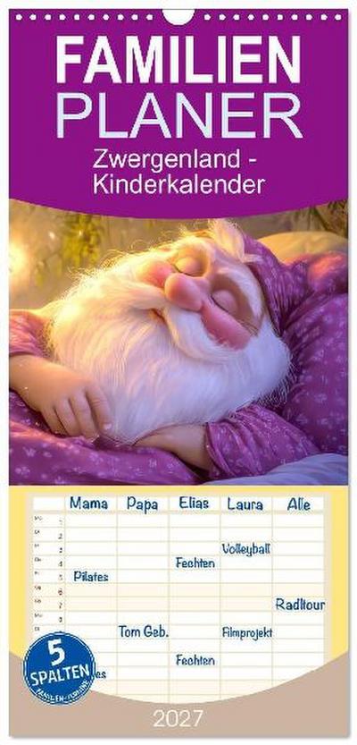 Familienplaner 2027 - Zwergenland - Kinderkalender mit 5 Spalten (Wandkalender, 21 x 45 cm) CALVENDO