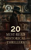 20 Must-Read Historical Thrillers