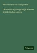 Die Hovard Isfjordings-Sage: Aus dem Altisländisch