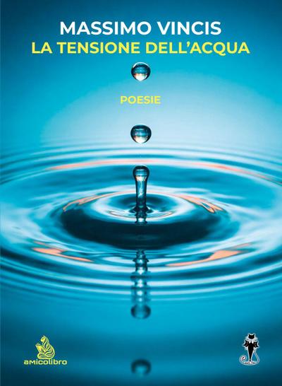 La tensione dell’acqua