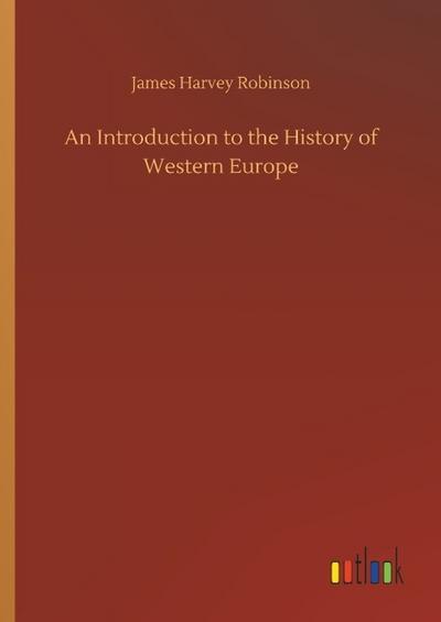 An Introduction to the History of Western Europe