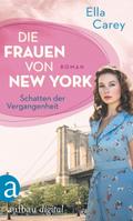 Die Frauen von New York - Schatten der Vergangenheit