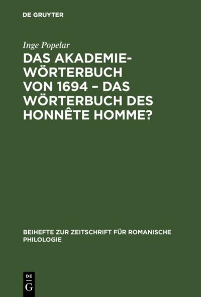 Das Akademiewörterbuch von 1694 – das Wörterbuch des Honnête Homme?