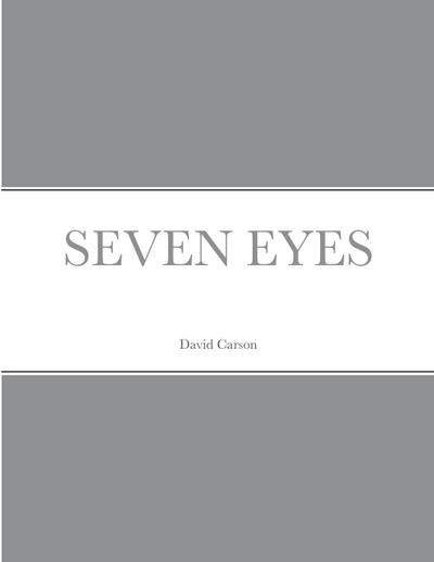 SEVEN EYES