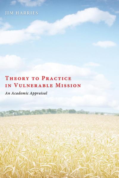 Theory to Practice in Vulnerable Mission