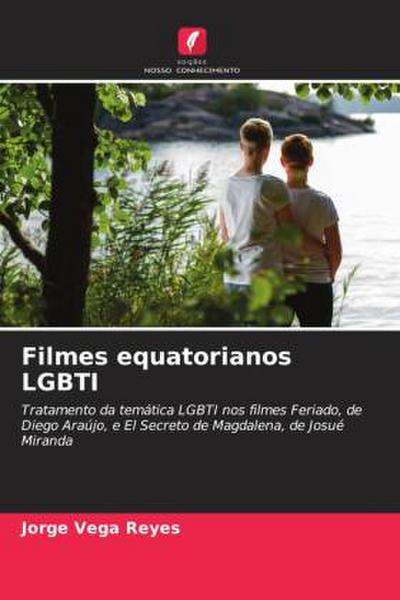 Filmes equatorianos LGBTI