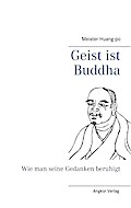 Geist ist Buddha