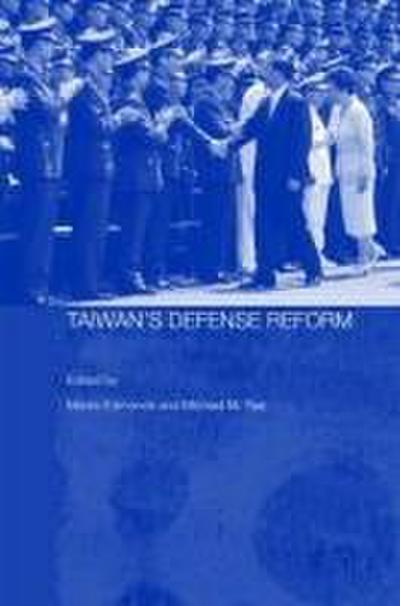 Taiwan’s Defense Reform