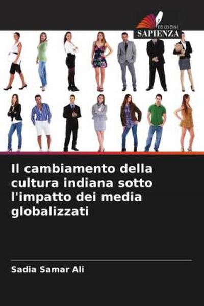Il cambiamento della cultura indiana sotto l’impatto dei media globalizzati