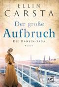 Der große Aufbruch