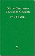 Die berühmtesten deutschen Gedichte von Frauen