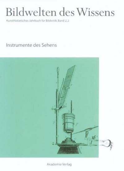Instrumente des Sehens