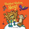 Shabbat Shalom, Hey!