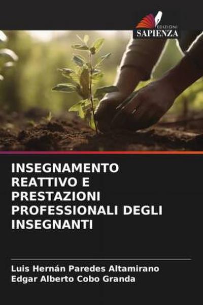 INSEGNAMENTO REATTIVO E PRESTAZIONI PROFESSIONALI DEGLI INSEGNANTI