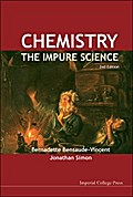 Chemistry: The Impure Science (2nd Edition)