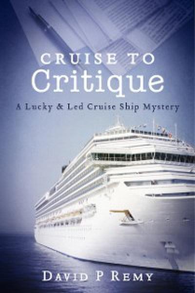 Cruise to Critique