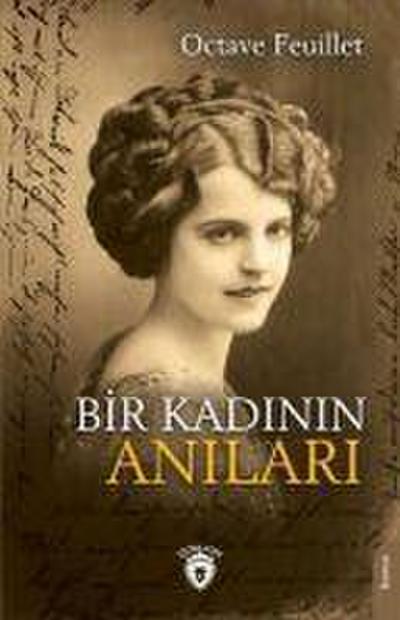 Bir Kadinin Anilari