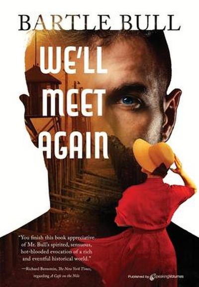 We’ll Meet Again