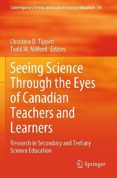 Seeing Science Through the Eyes of Canadian Teachers and Learners