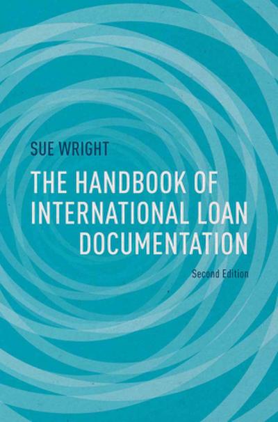 The Handbook of International Loan Documentation