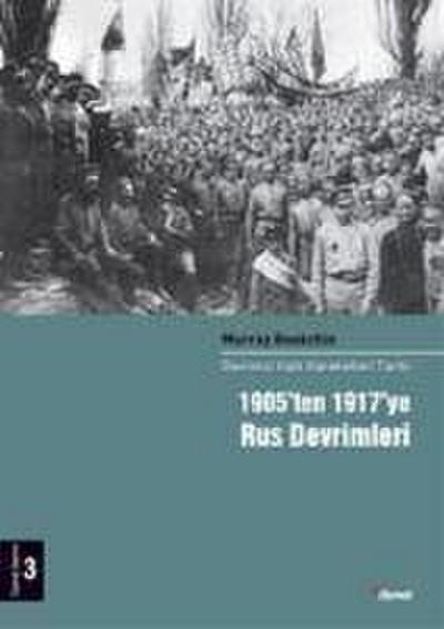 1905ten 1917ye Rus Devrimleri