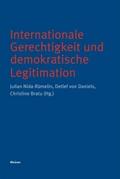 Internationale Gerechtigkeit und demokratische Leg