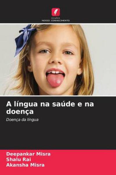 A língua na saúde e na doença