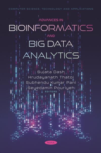 Advances in Bioinformatics and Big Data Analytics