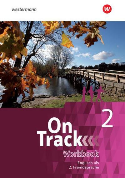 On Track - Ausgabe für Englisch als 2. Fremdsprache an Gymnasien