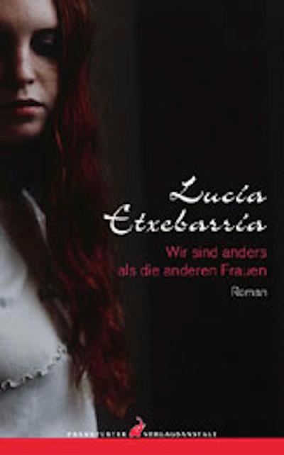 Wir sind anders als die anderen Frauen