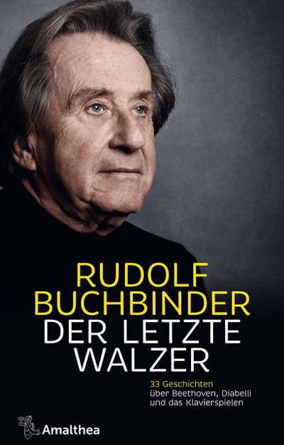 Der letzte Walzer (eBook, EPUB) - Rudolf Buchbinder
