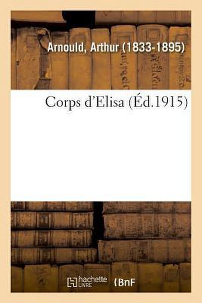 Corps d’Elisa