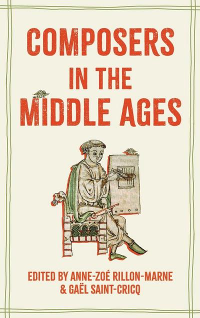 Composers in the Middle Ages (Issn)